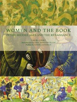 TEXTMANUSCRIPTS 5: Women and the Book in the Middle Ages and the Renaissance