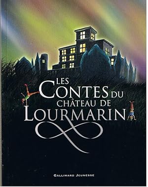 LES CONTES DU CHÂTEAU DE LOURMARIN.