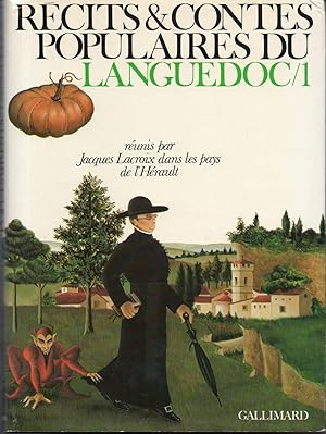 Récits & Contes populaires du Languedoc / 1.