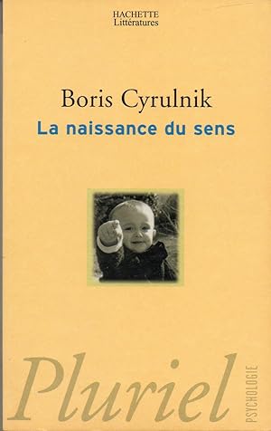 LA NAISSANCE DES SENS.