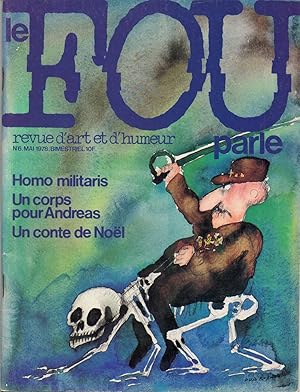 LE FOU PARLE. Revue d'Art et d'Humeur. N°6, mai 1978.