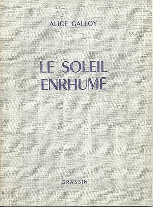 LE SOLEIL ENRHUMÉ