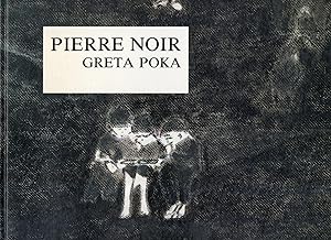 PIERRE NOIR.