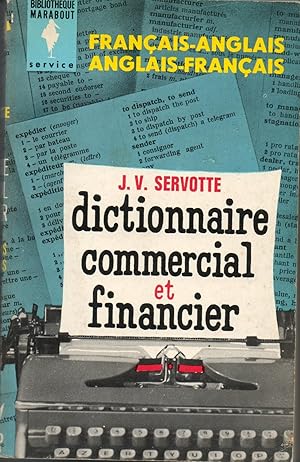 DICTIONNAIRE COMMERCIAL ET FINANCIER. Français - anglais / anglais - français.