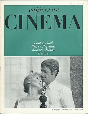 Cahiers Du Cinéma n° 212, Mai 1969 : Luis Buñuel, Pierre Perrault, Jancso Miklos, Suture.