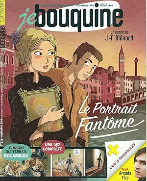 Je bouquine N°319 - Roman : Le portrait fantôme de Jean-François Ménard, illustré par Nancy Peña ...