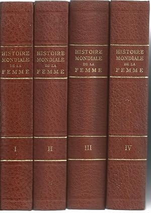 Histoire mondiale de la Femme. Tome 1 : Préhistoire et antiquité. Tome 2 : L'Occident, des Celtes...