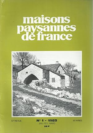 Maisons Paysannes de France - N° 1 - 1983 - 1e trimestre.