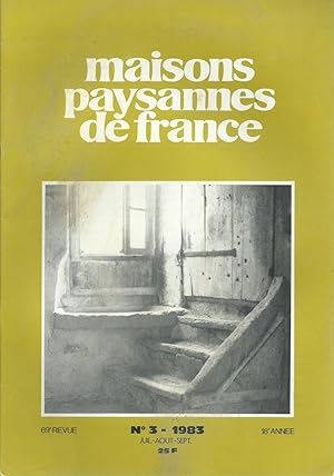 Maisons Paysannes de France - N° 3 - 1983 - 3e trimestre.