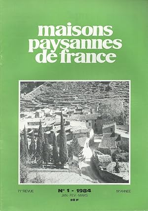 Maisons Paysannes de France - N° 1 - 1984 - 1e trimestre.