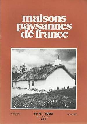 Maisons Paysannes de France - N° 4 - 1983 - 4e trimestre.