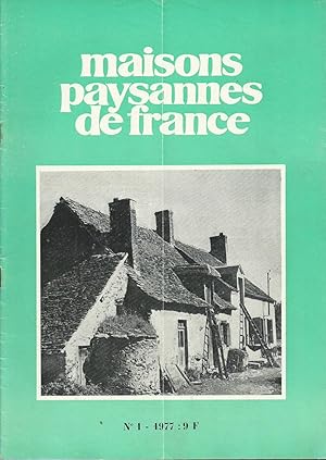 Maisons Paysannes de France - N° 1 - 1977 - 1e trimestre.
