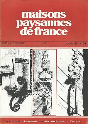 Maisons Paysannes de France - N° 76 - 1985 - 2e trimestre.