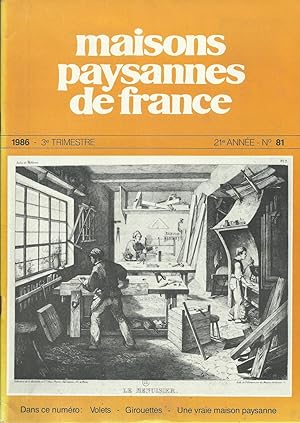 Maisons Paysannes de France - N° 81 - 1986 - 3e trimestre.