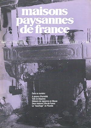 Maisons Paysannes de France - N° 86 - 1987 - 4e trimestre.