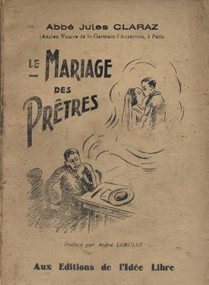 Le mariage des prêtres.