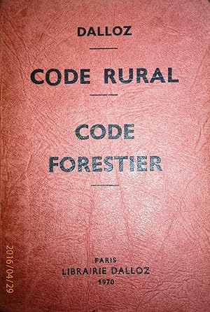 Code rural. Code forestier.