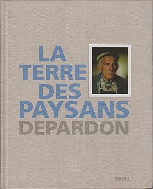 La terre des paysans. Livre photo.