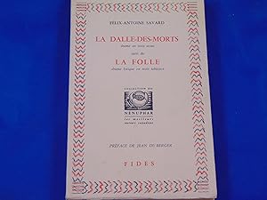 La dalle-des-morts. La folle.