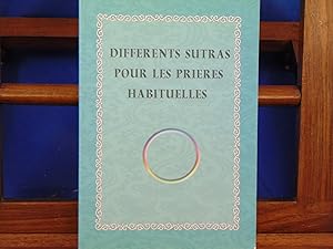 Différents Sutras pour les prières habituelles