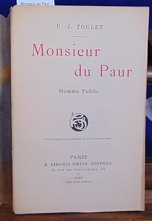 Monsieur du Paur, Homme public