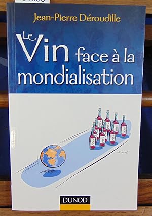 Le vin face à la mondialisation