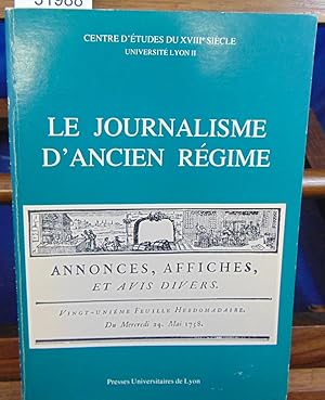 Le journalisme d'ancien régime