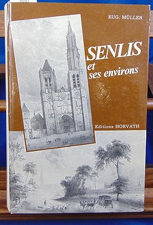 Senlis et ses environs