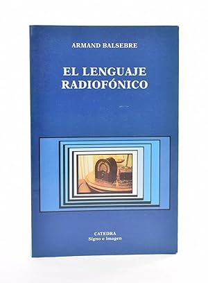 el lenguaje radiofonico balsebre