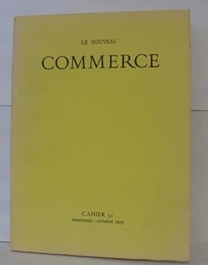 Le Nouveau Commerce , cahier 32