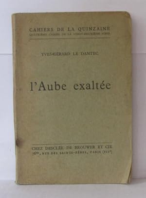 L'aube exaltée