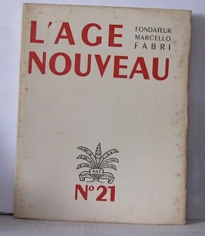 L'âge nouveau, Idées, Lettres, Arts, Numéro 22