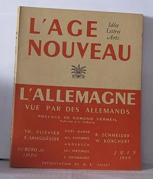 L'âge nouveau, Idées, Lettres, Arts, Numéro 38