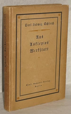 Aus Asklepios Werkstatt (German Edition)
