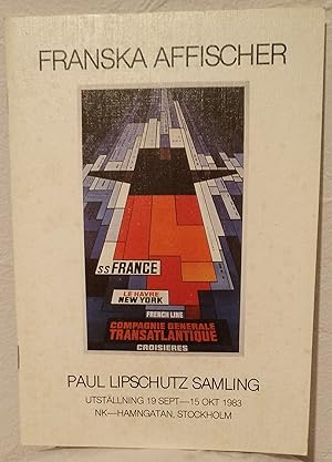 Franska affischer : Paul Lipschutz samling.