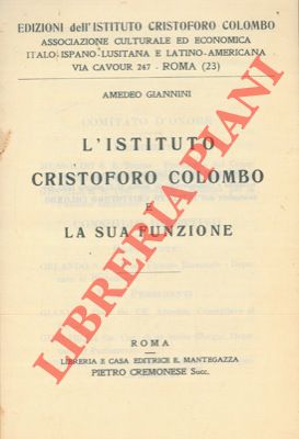 L'Istituto Cristoforo Colombo e la sua funzione.