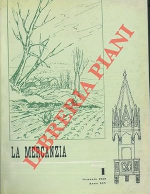 La Mercanzia. Pubblicazione mensile della Camera di Commercio .