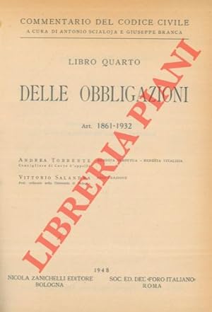 Commentario del codice civile. Libro quarto. Delle obbligazioni. Art. 1861-1932.