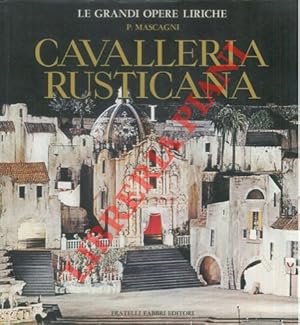 Cavalleria rusticana.