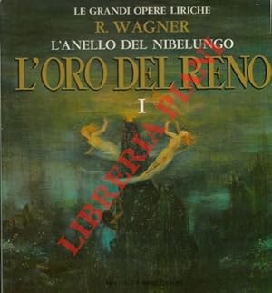 L anello del nibelungo. L oro del Reno.