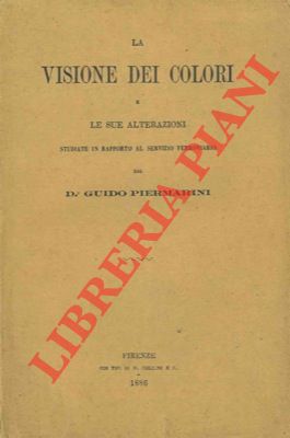 La visione dei colori e le sue alterazioni studiate in rapporto al servizio ferroviario.