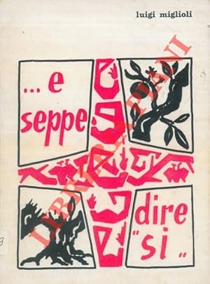 E seppe dire  sì  . Padre Luigi Tezza. Fondatore delle Figlie di S. Camillo.