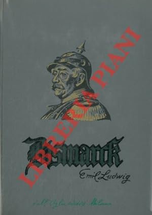 Bismarck. Storia di un lottatore.