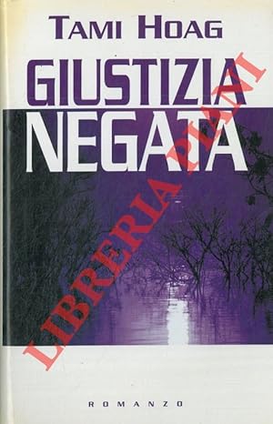 Giustizia negata.