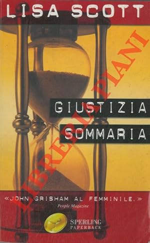 Giustizia sommaria.