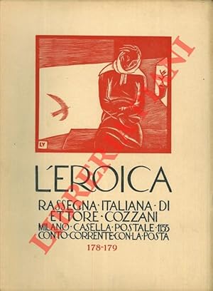 L'Eroica. Rassegna italiana di Ettore Cozzani. N. 178-179.