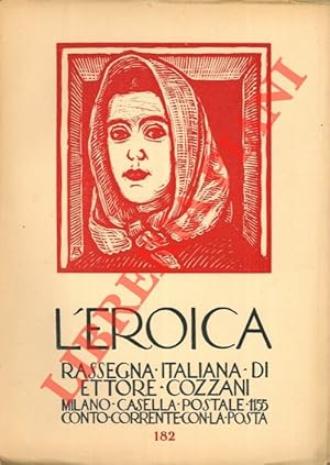 L'Eroica. Rassegna italiana di Ettore Cozzani. N. 182.