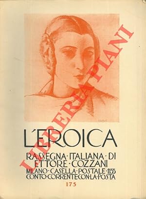 L'Eroica. Rassegna italiana di Ettore Cozzani. N. 175.