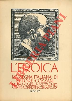 L'Eroica. Rassegna italiana di Ettore Cozzani. N. 176-177.