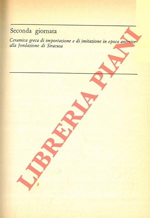 Ceramica greca d'importazione e di imitazione in epoca anteriore alla fondazione di Siracusa. 1. ...